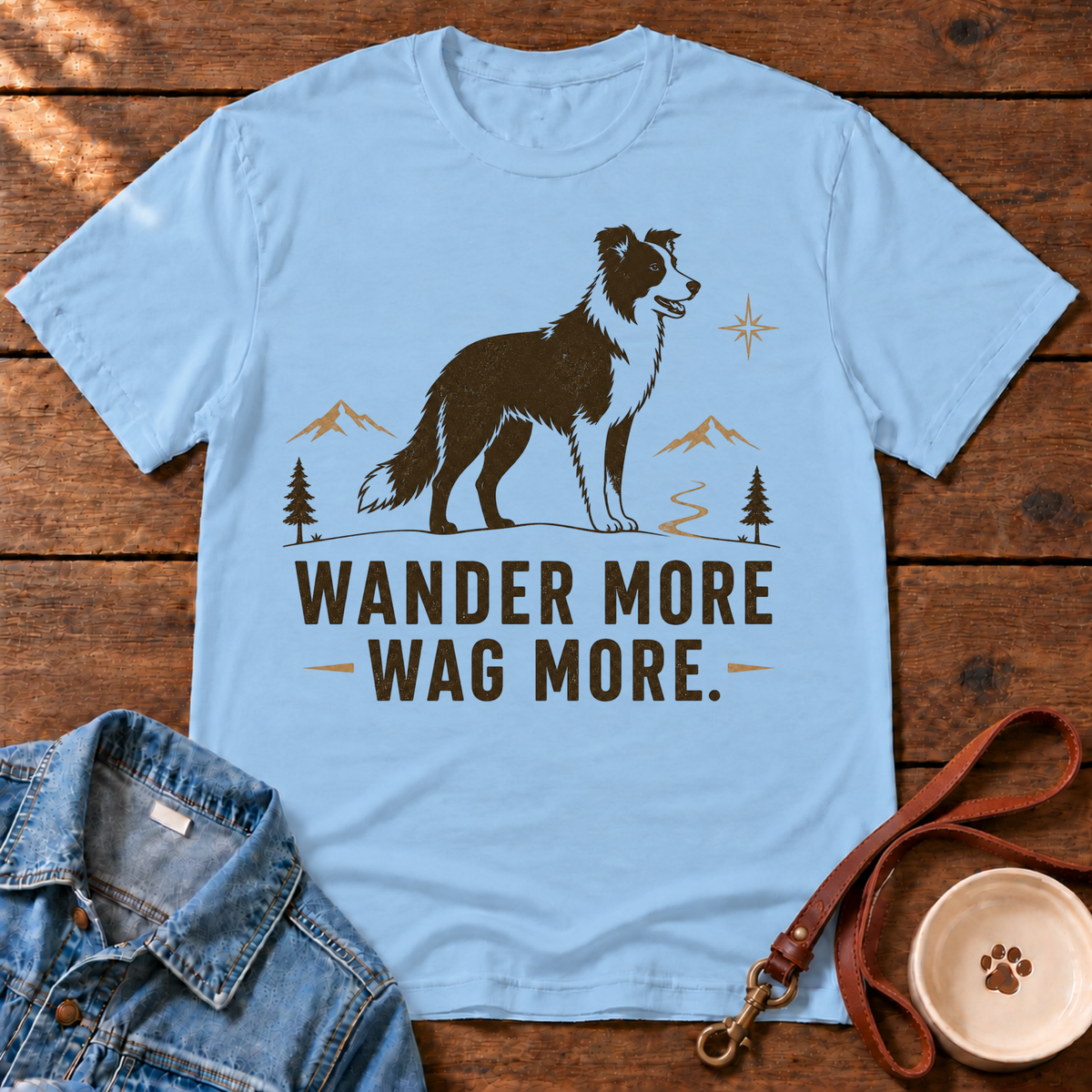 Wander More Wag More T-Shirt