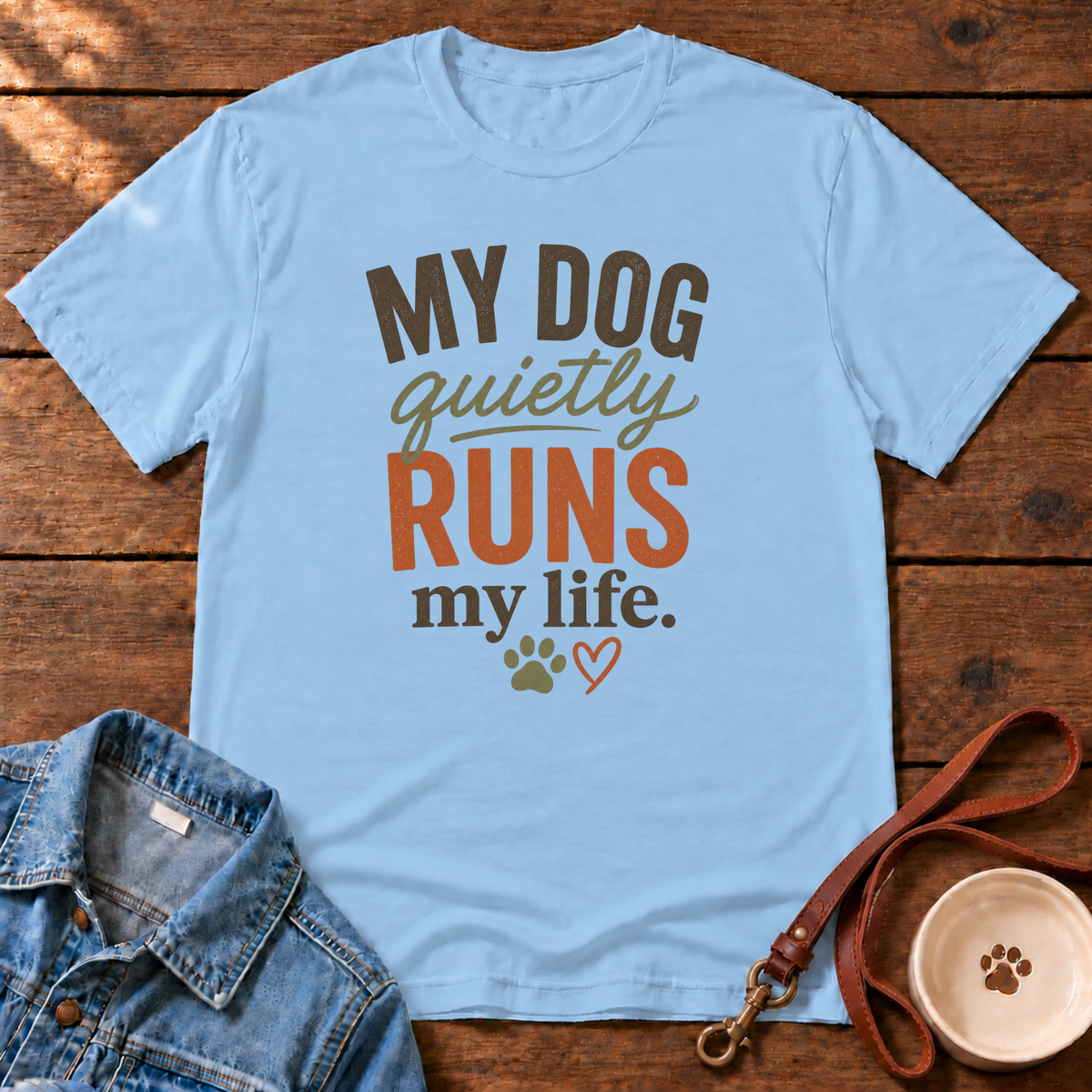 Runs My Life T-Shirt