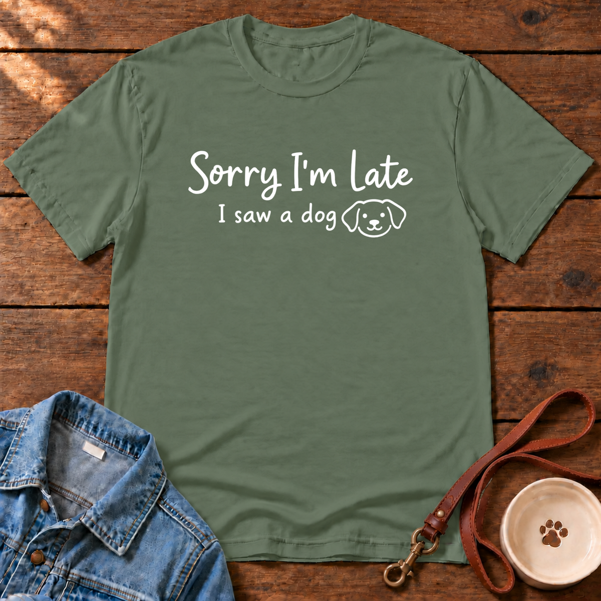 Sorry I'm Late T-Shirt
