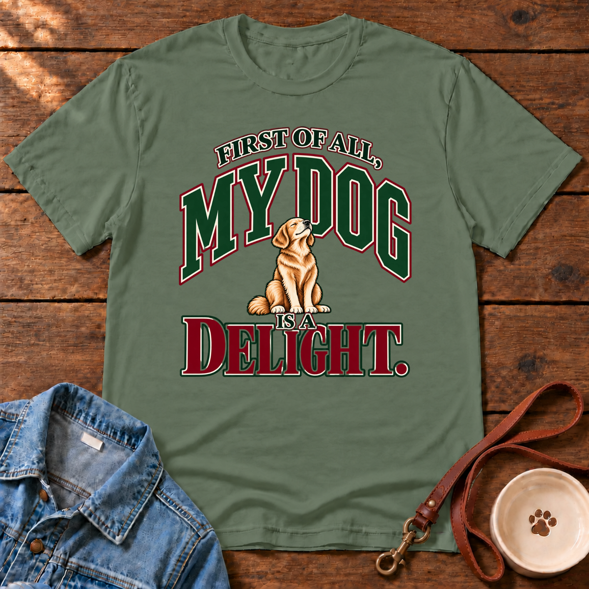 My Dog Is a Delight T-Shirt