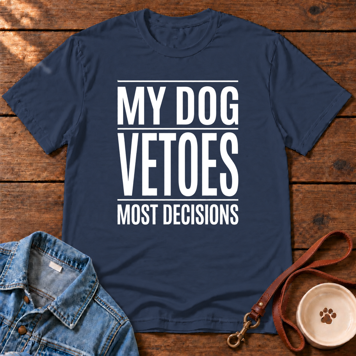 My Dog Vetoes T-Shirt