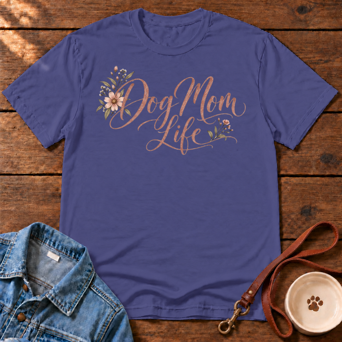 Dog Mom Life T-Shirt