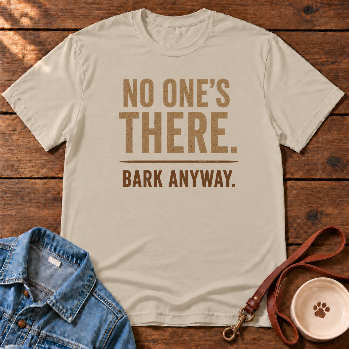 Bark Anyway T-Shirt