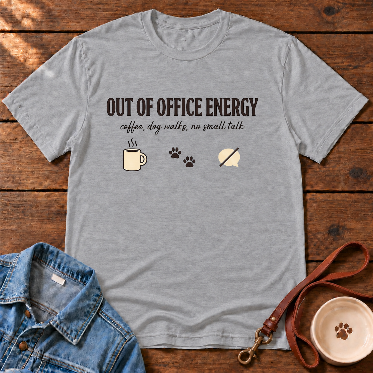 Out Of Office Energy T-Shirt