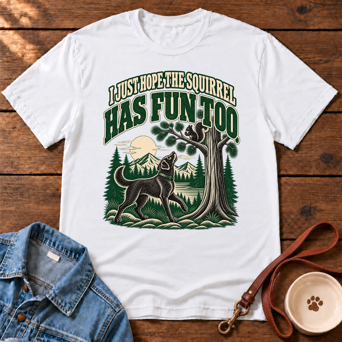 Squirrel Has Fun Too T-Shirt