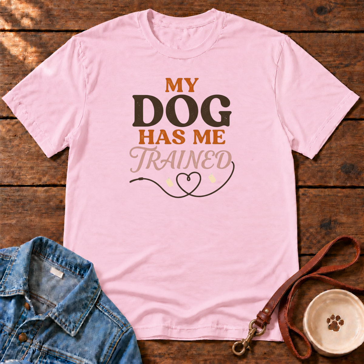 My Dog Has Me Trained Comfort Colors T-Shirt