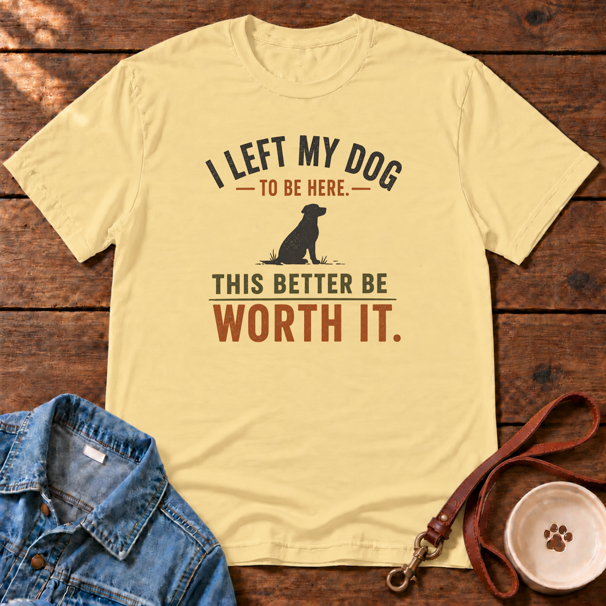 I Left My Dog Comfort Colors T-Shirt