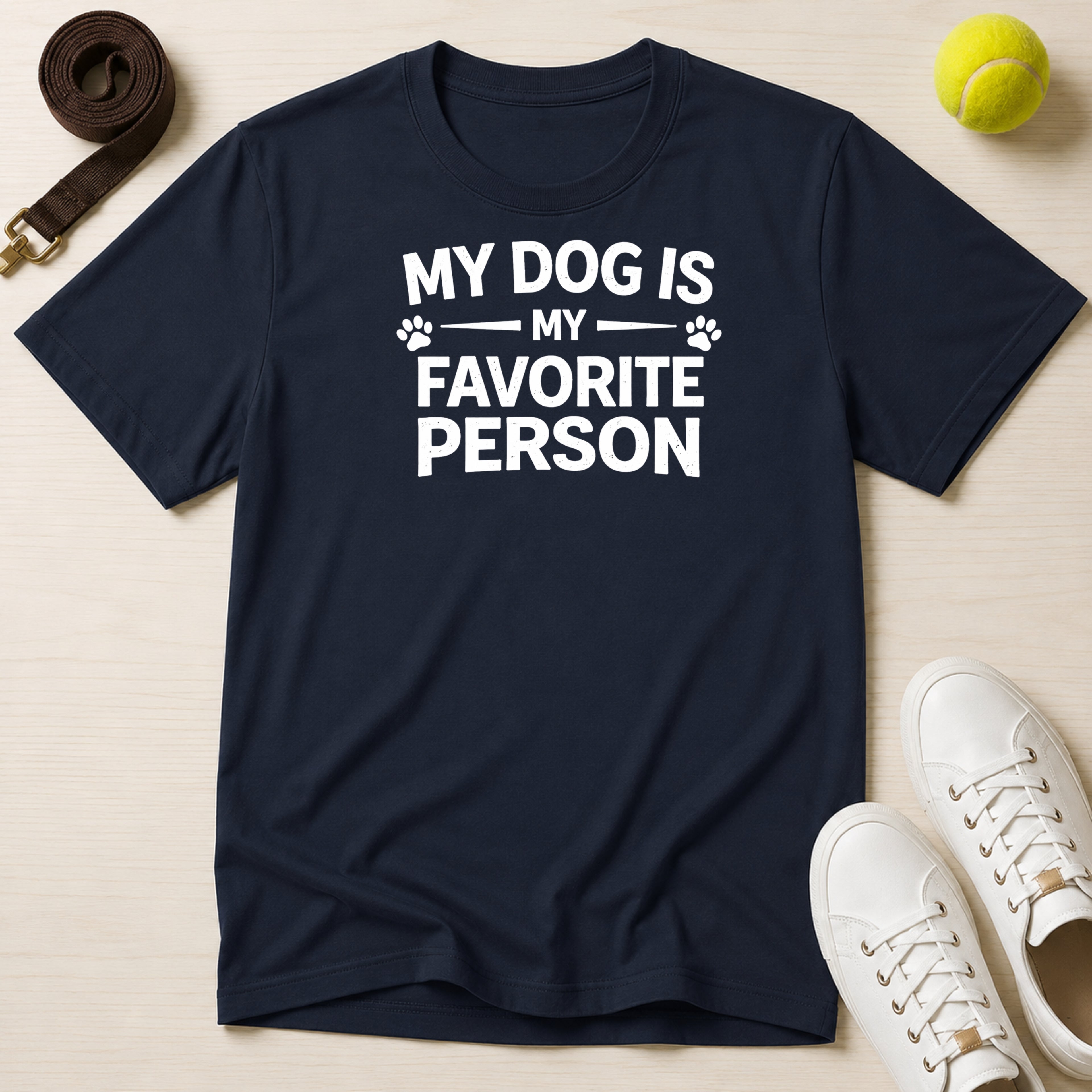 My Dog is My Favorite Person