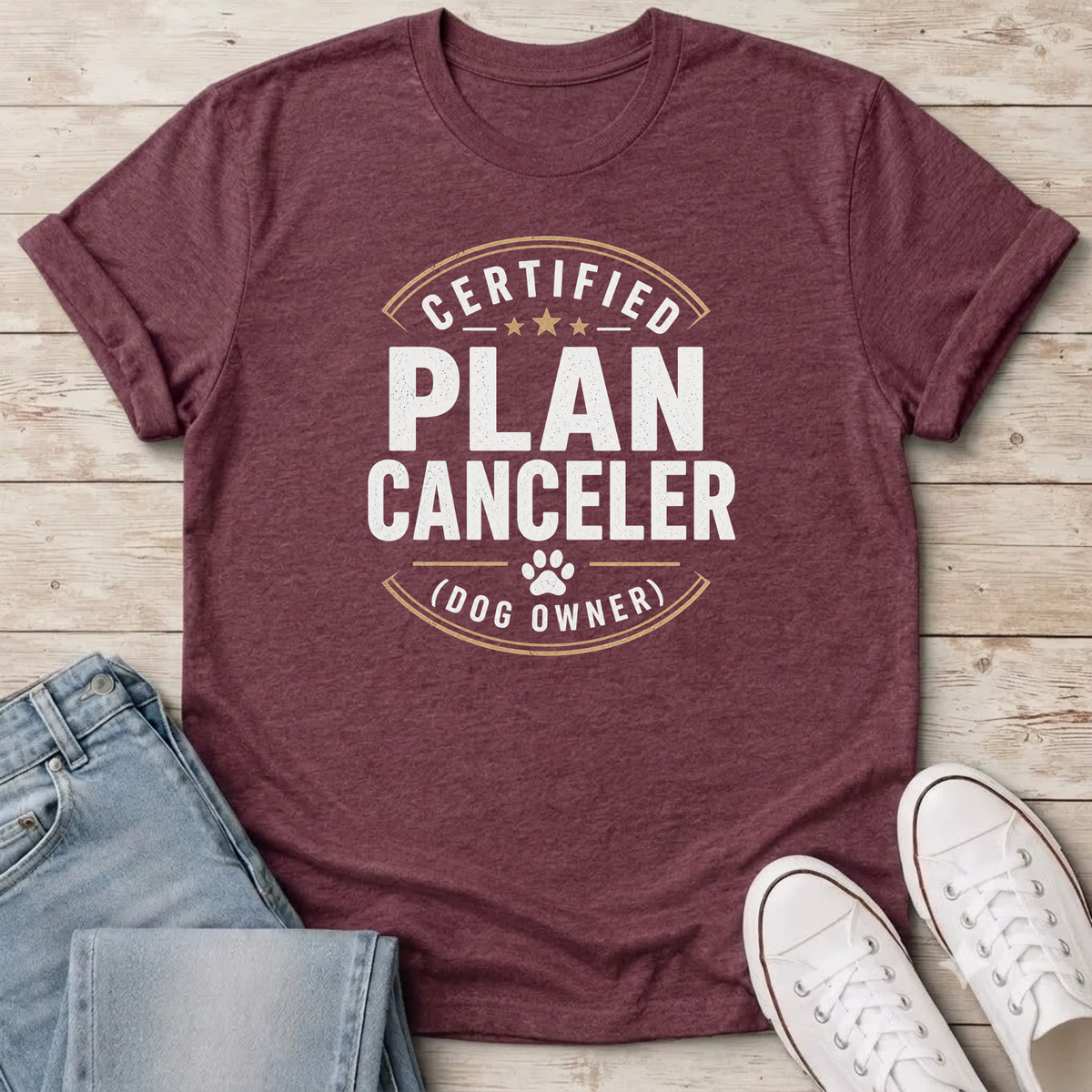 Plan Canceler T-Shirt