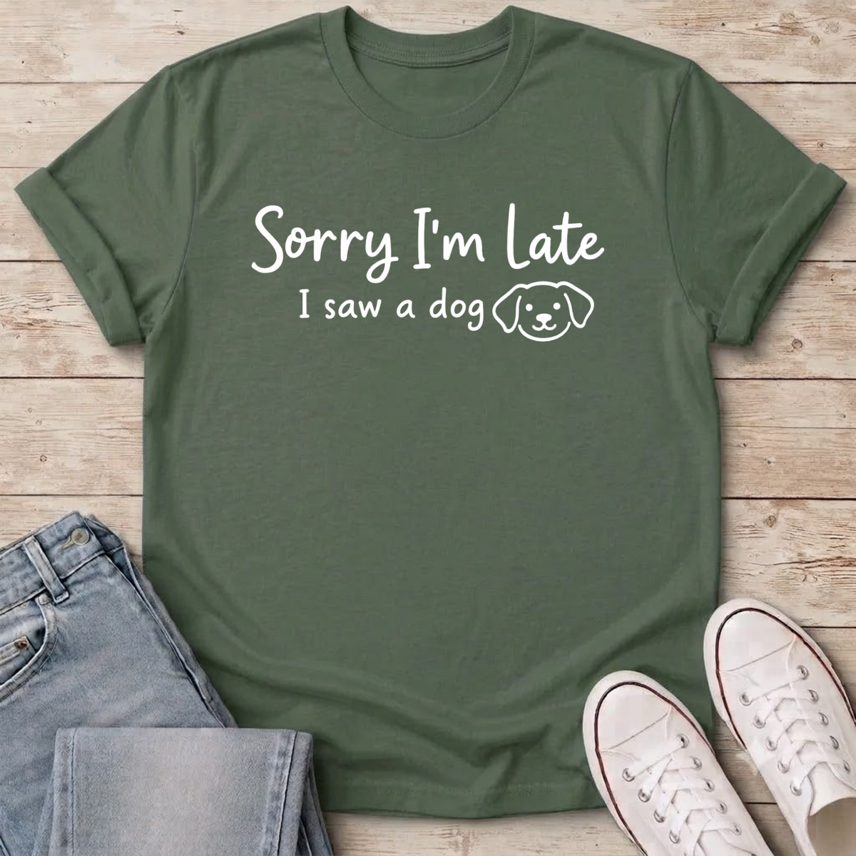 Sorry I'm Late T-Shirt