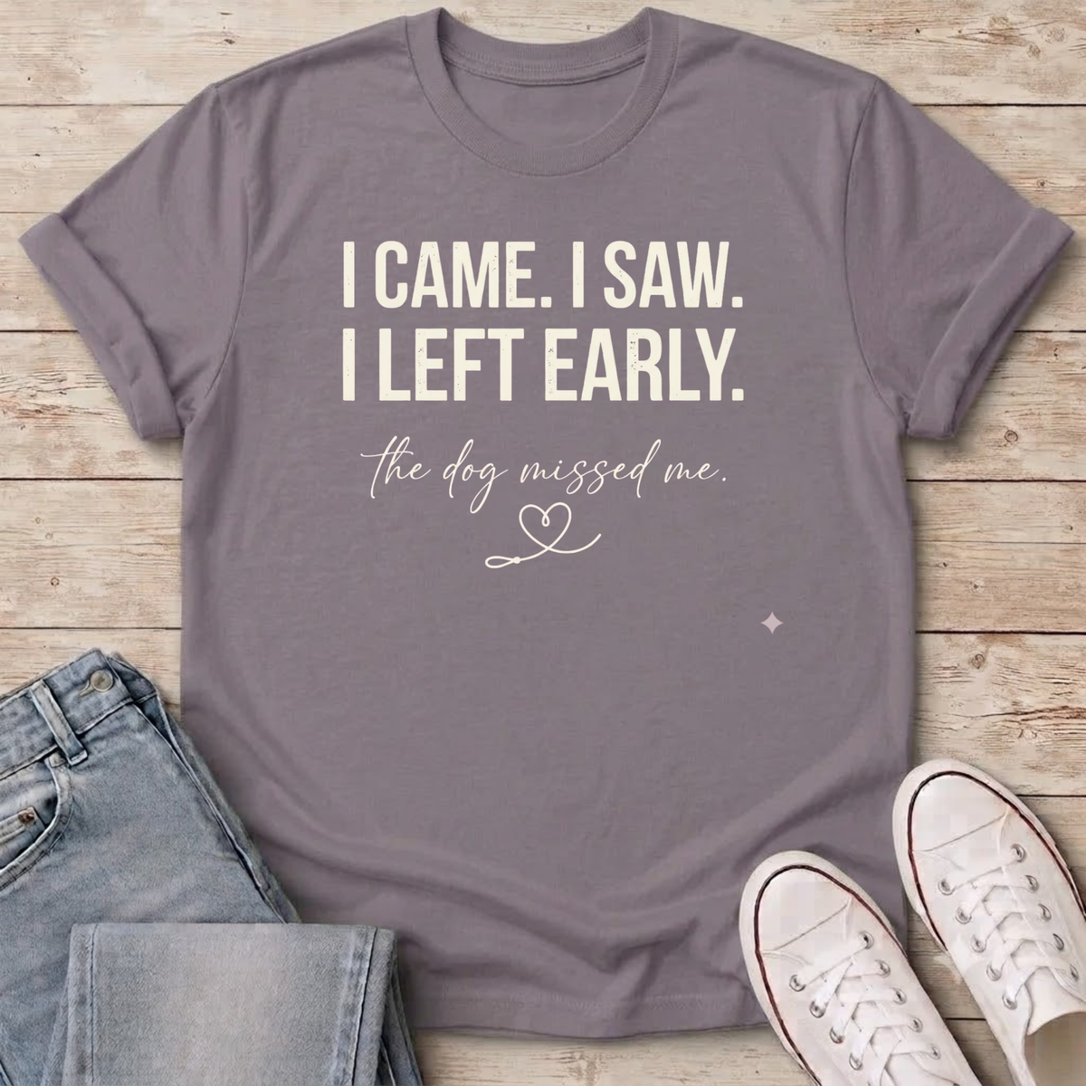 Left Early T-Shirt