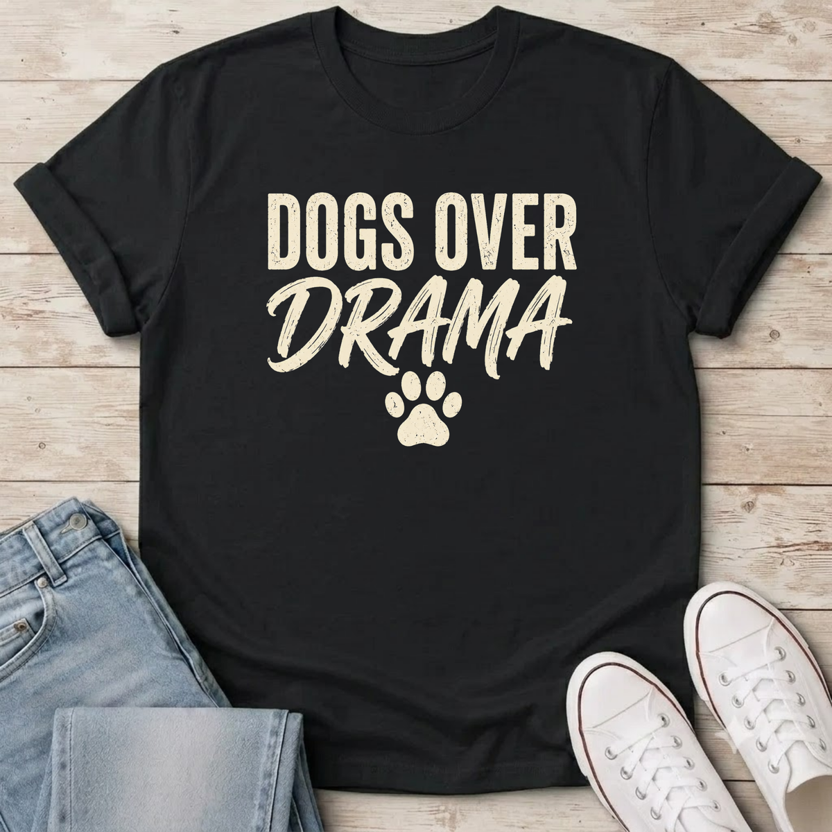 Dogs Over Drama T-Shirt
