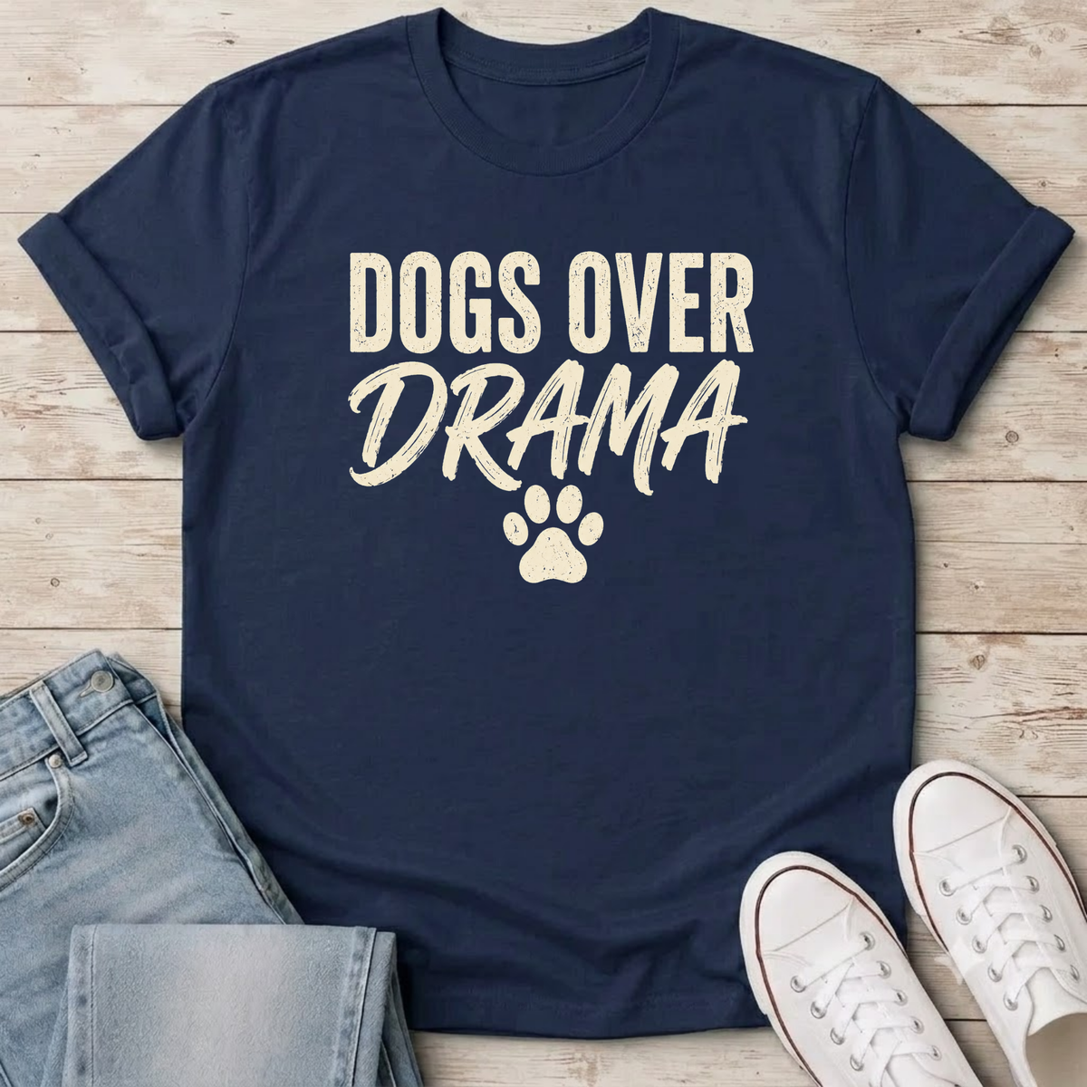 Dogs Over Drama T-Shirt