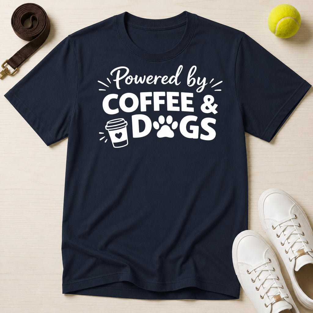 Powered by Coffee And Dogs- T-Shirt